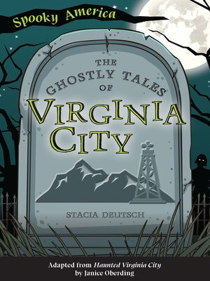 cover image of The Ghostly Tales of Virginia City